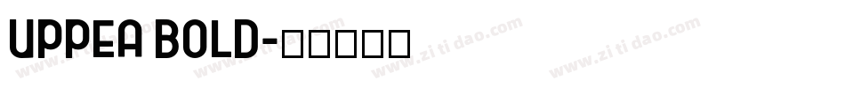 UppEa Bold字体转换